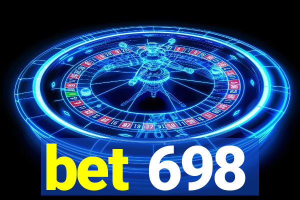 bet 698